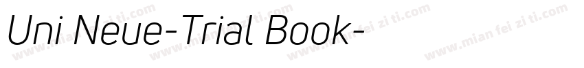 Uni Neue-Trial Book字体转换